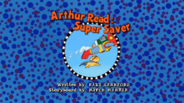 Arthur Read Super Saver Title Card.png