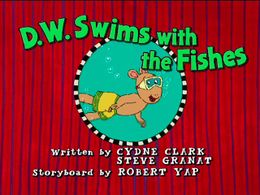 D.W. Swims with the Fishes - title card.jpg