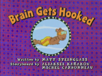 Brain Gets Hooked Title Card.png