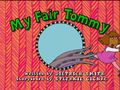 My Fair Tommy title card.jpg