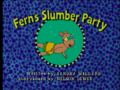 Fern's Slumber Party Title Card.png