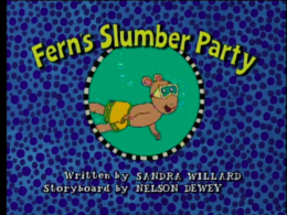 Fern's Slumber Party Title Card.png
