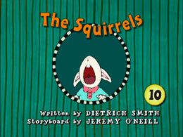The Squirrels title card.jpg