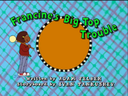 Francine's Big top trouble.png
