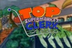 Top supermarket clerk.jpg