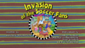 Invasion of the Soccer Fans Title Card.png