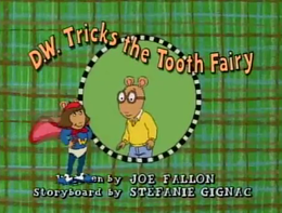 D.W. Tricks the Tooth Fairy Title Card.png