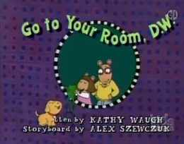 Go to Your Room, D.W. Title Card.png