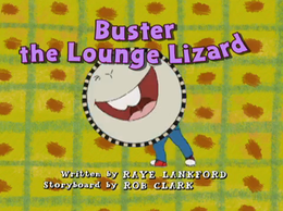 BustertheLoungeLizard title card 2.png