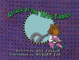 Attack of the Turbo Tibbles Title Card.png