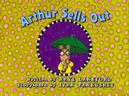 Arthur Sells Out title card.png