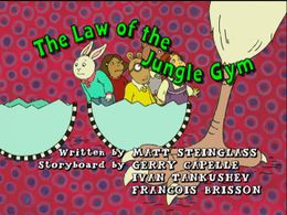The Law of the Jungle Gym - title card.jpg