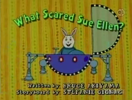 What Scared Sue Ellen? Title Card.png