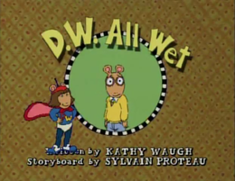 D.W. All Wet title card.png