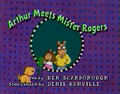 Arthur Meets Mister Rogers Title Card.png