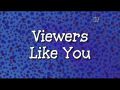 Viewers Like You.jpeg
