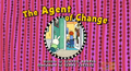 The Agent of Change Title Card.png