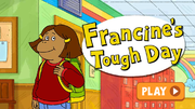 Francine's Tough Day.png